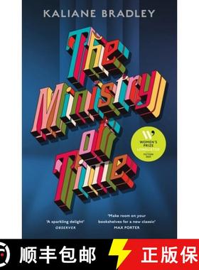【3-4周达】The Ministry of Time : The romantic, sci-fi, comedic, literary, genre-defying bestseller [9781399726344]