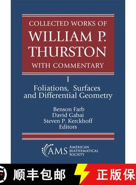 【3-4周达】Collected Works of William P. Thurston with Commentary: I. Foliations, Surfaces and Differ... [9781470474720]