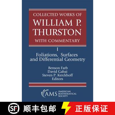 【3-4周达】Collected Works of William P. Thurston with Commentary: I. Foliations, Surfaces and Differ... [9781470474720]