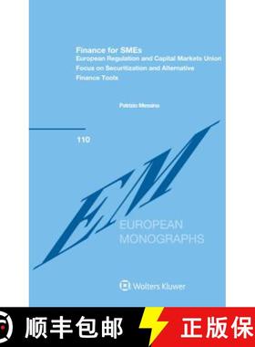 【3-4周达】Finance for SMEs: European Regulation and Capital Markets Union : Focus on Securitization ... [9789403501611]