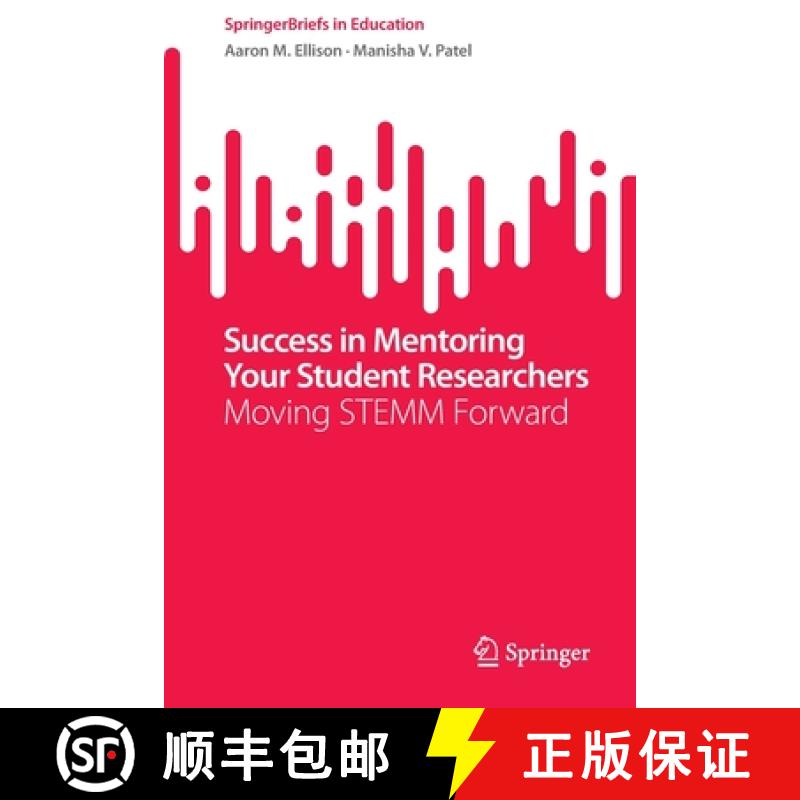 【3-4周达】Success in Mentoring Your Student Researchers : Moving STEMM Forward [9783031066443]