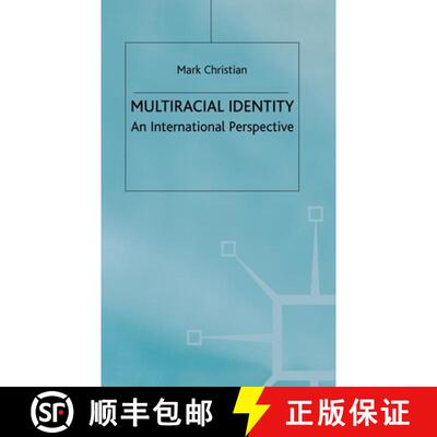 【3-4周达】精装 Multiracial Identity : An International Perspective [9780312232191]
