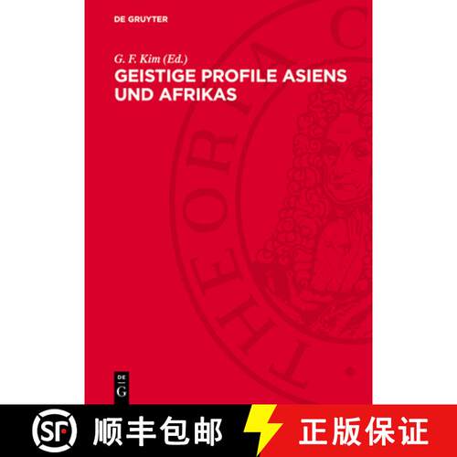 【3-4周达】精装 Geistige Profile Asiens Und Afrikas: Aktuelle Fragen Der Ideologischen Auseinanderset... [9783112700426]