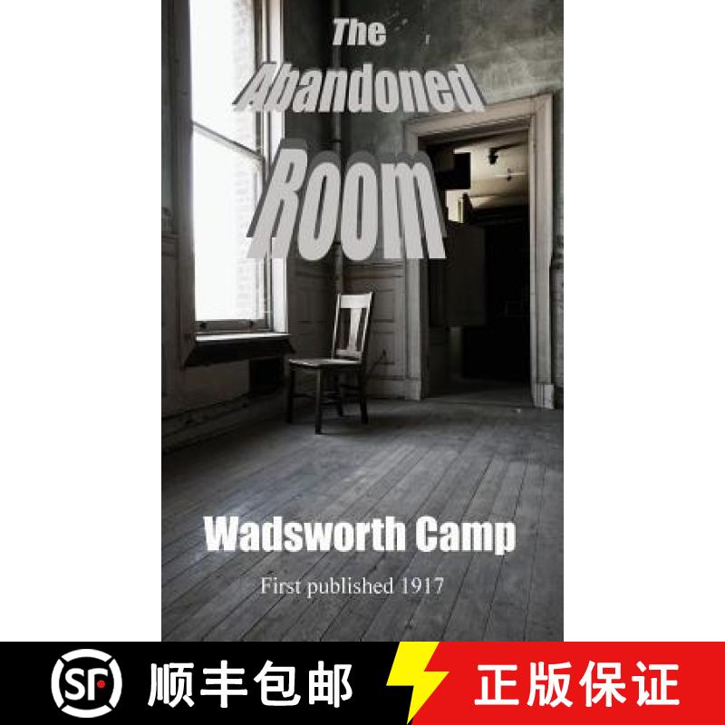 【2-3周达】The Abandoned Room [9781515425557]
