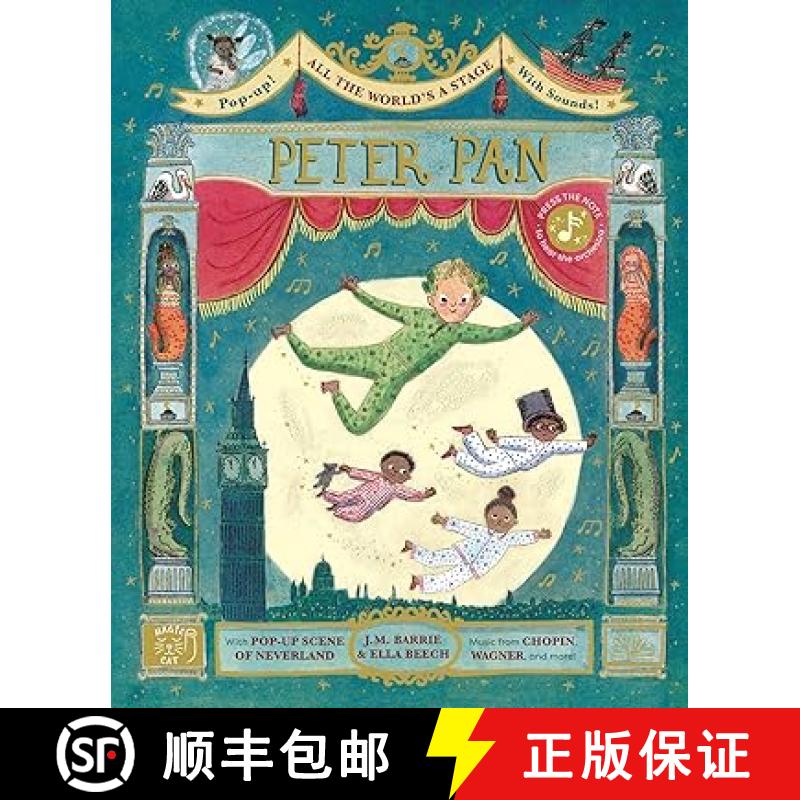 【2-3周达】All the World's a Stage: Peter Pan : A pop-out sound adventure [9781917044141]
