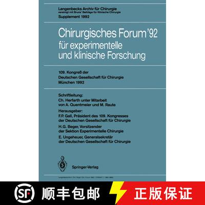 【3-4周达】Chirurgisches Forum ’92 für experimentelle und klinische Forschung: 109. Kongreß der De... [9783540553120]