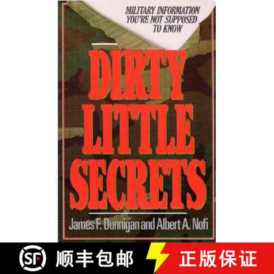 【3-4周达】Dirty Little Secrets: Military Information You're Not Supposed To Know [9780688112707]