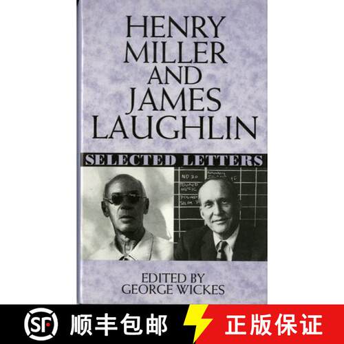 【3-4周达】精装 Henry Miller and James Laughlin: Selected Letters [9780393038644]