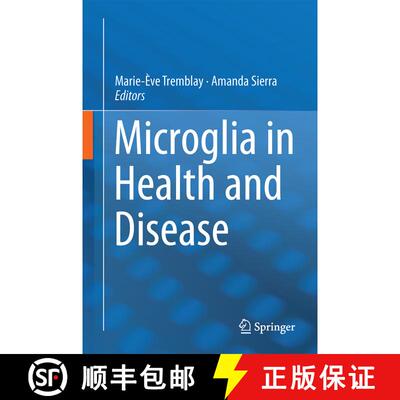 【3-4周达】Microglia in Health and Disease [9781493914289]