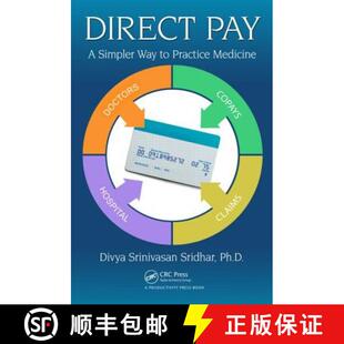 【3-4周达】Direct Pay: A Simpler Way to Practice Medicine [9781498701327]