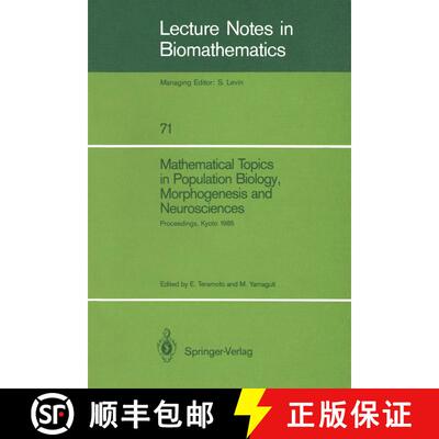 【3-4周达】Mathematical Topics in Population Biology, Morphogenesis and Neurosciences: Proceedings of... [9783540178750]
