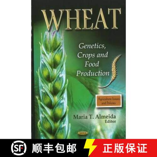 【3-4周达】精装 Wheat: Genetics, Crops and Food Production [9781612093079]
