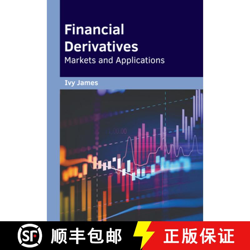 【3-4周达】Financial Derivatives: Markets and Applications [9781647285159]
