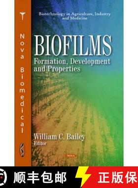 【3-4周达】Biofilms: Formation, Development and Properties [9781617282935]