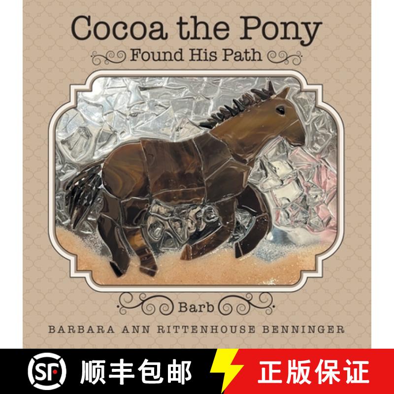 【3-4周达】Cocoa the Pony: Found His Path [9781665730594]