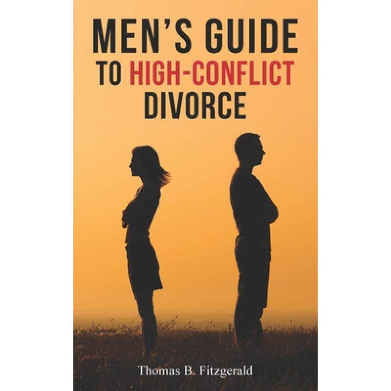 预订 mens guide to high-conflict divorce [9781737578703]