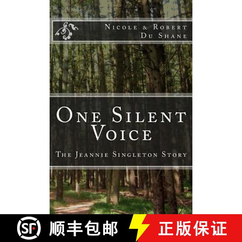 【3-4周达】One Silent Voice: The Jeannie Singleton Story [9781626769588]