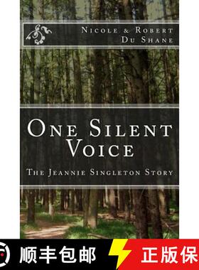 预订 One Silent Voice: The Jeannie Singleton Story [9781626769588]