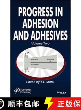 【3-4周达】Progress In Adhesion And Adhesives, Volume 2 [Wiley材料科学] [9781119406389]