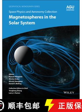 【3-4周达】Space Physics And Aeronomy Volume 2 - Magnetospheres In The Solar System [Wiley能源] [9781119507529]