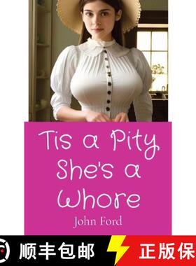 【3-4周达】Tis a Pity She's a Whore [9781088100059]