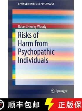 【3-4周达】Risks of Harm from Psychopathic Individuals [9783030209971]