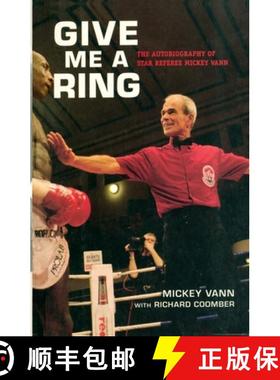 【3-4周达】Give Me A Ring : The Autobiography of Star Referee Mickey Vann [9781910948255]