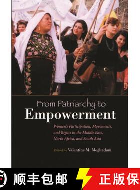 【3-4周达】From Patriarchy to Empowerment – Women`s Participation, Movements, and Rights in the Midd... [9780815631118]