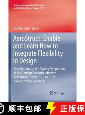 【3-4周达】AeroStruct: Enable and Learn How to Integrate Flexibility in Design: Contributions to the ... [9783319891316]
