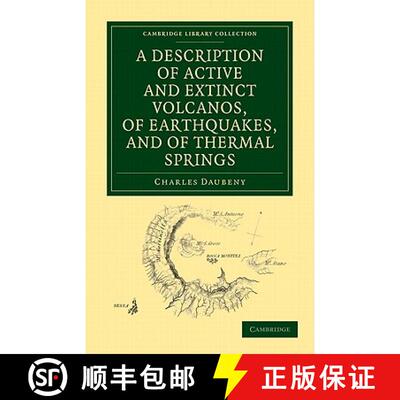 【3-4周达】Description of Active and Extinct Volcanos, of Earthquakes, and of Thermal Springs: - A De... [9781108072984]