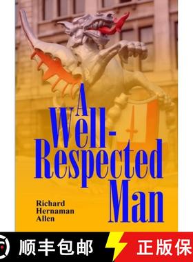 【3-4周达】A Well-Respected Man [9781326404284]