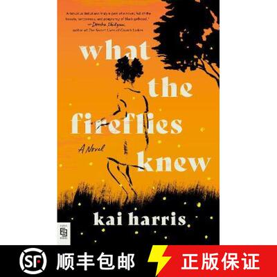 【3-4周达】What the Fireflies Knew: A Novel [9780593471678]