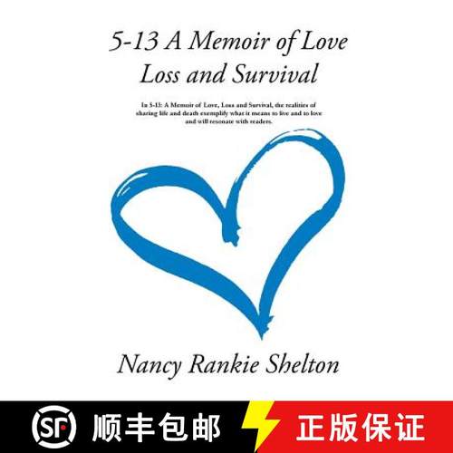 【3-4周达】5-13: A Memoir of Love, Loss and Survival [9781942146353]