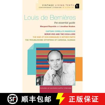 【3-4周达】Louis De Bernieres: The Essential Guide - Louis de Bernieres Captain Corelli's Mandolin, T... [9780099437574]