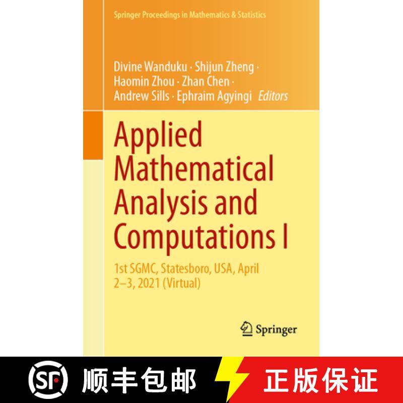 【4周达】Applied Mathematical Analysis and Computations I : 1st SGMC, Statesboro, USA, April 2-3, 202... [9783031697050]