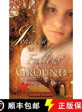 【3-4周达】JOHANNA in Fallow Ground [9781604777789]