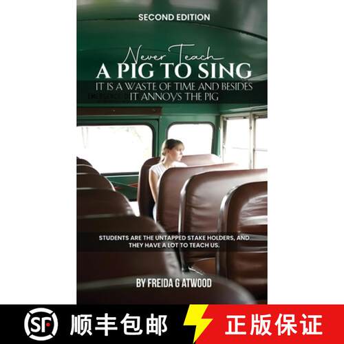 【3-4周达】精装 Never Teach A Pig to Sing: It is a Waste of Time and Besides it Annoys the Pig [9798902350545]