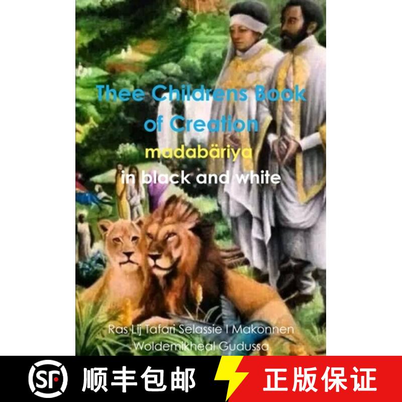 【3-4周达】Thee Childrens Book of Creation in black and white [9781326533748]