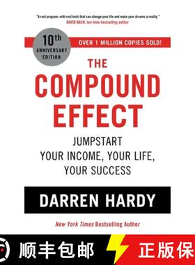 【3-4周达】The Compound Effect : Jumpstart Your Income, Your Life, Your Success - the million copy be... [9781399805780]