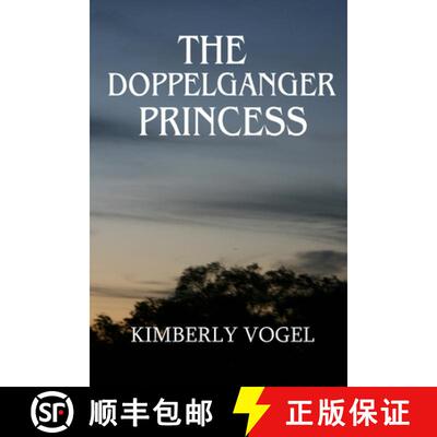 【3-4周达】The Doppelganger Princess [9781304802934]
