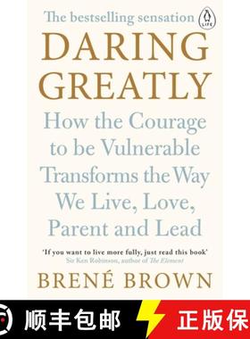 【3-4周达】Daring Greatly : How the Courage to Be Vulnerable Transforms the Way We Live, Love, Parent... [9780241257401]