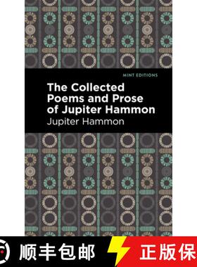 【3-4周达】The Collected Poems and Prose of Jupiter Hammon [9781513282442]