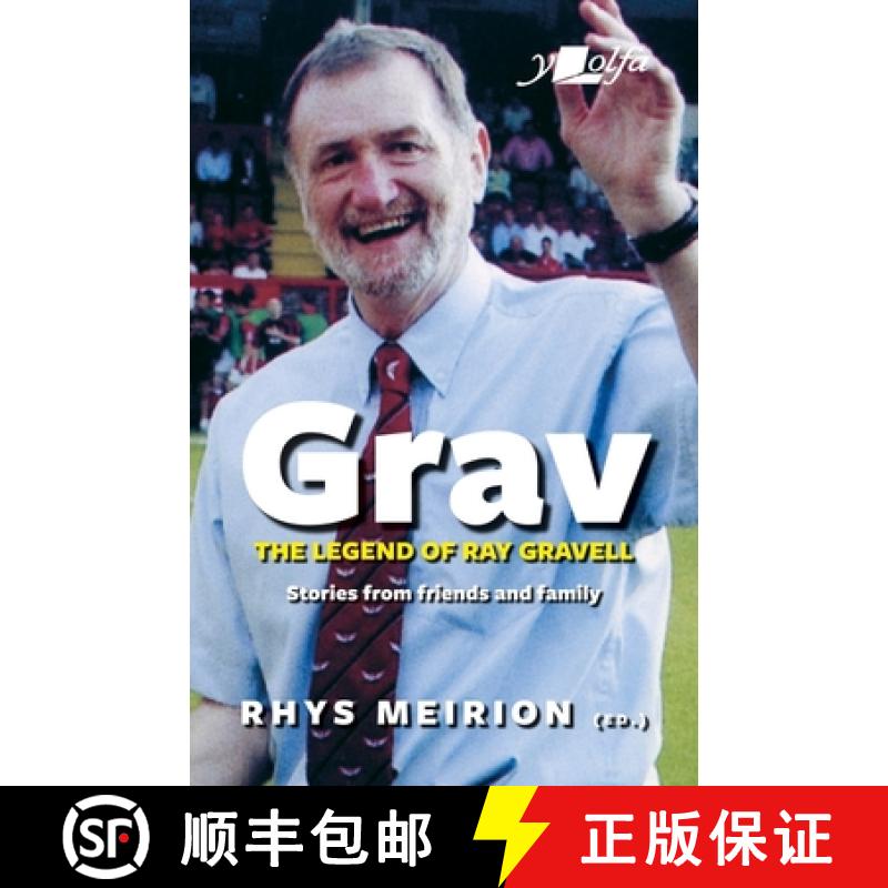 【3-4周达】Grav - The Legend of Ray Gravell: Stories from Friends and Family [9781912631186]