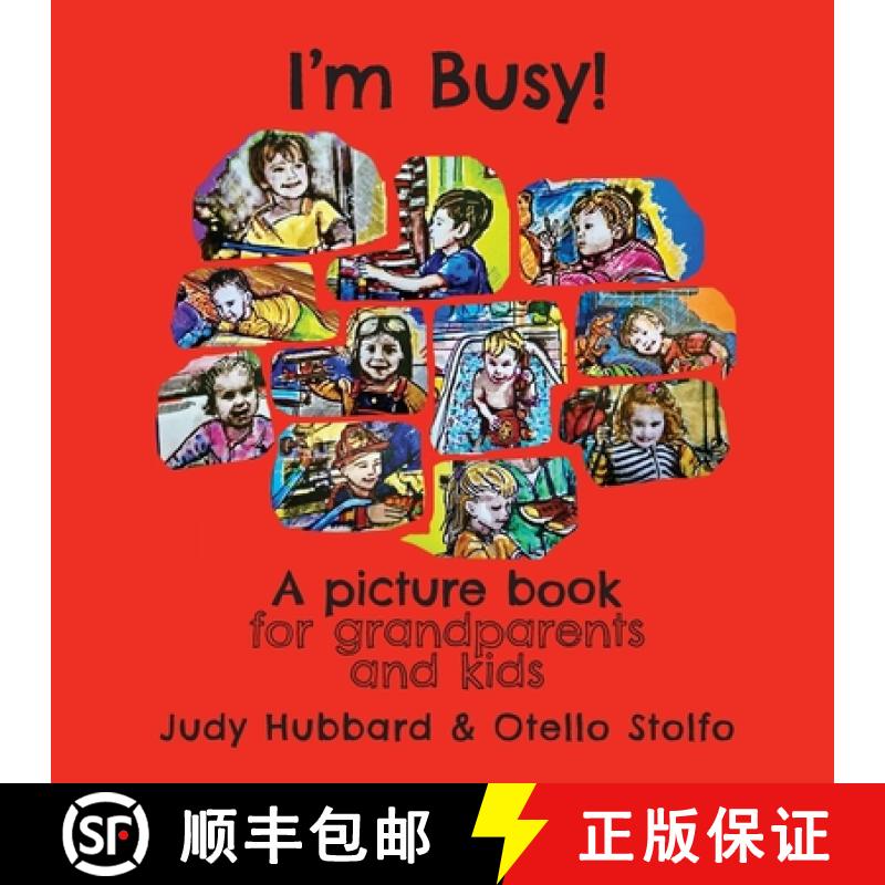 【3-4周达】I'm Busy! A picture book for grandparents and kids [9781925049299]