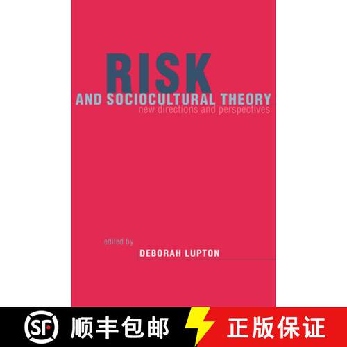 预订 Risk and Sociocultural Theory: New Directions and Perspectives [9780521645546]