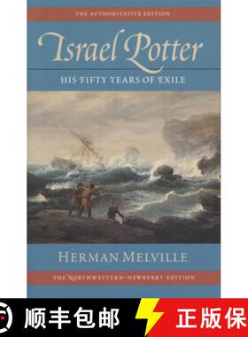 【3-4周达】Israel Potter Special Trade Edition: His Fifty Years of Exile [9780810115910]