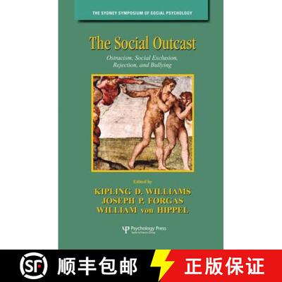 预订 The Social Outcast : Ostracism, Social Exclusion, Rejection, and Bullying [9781138006133]