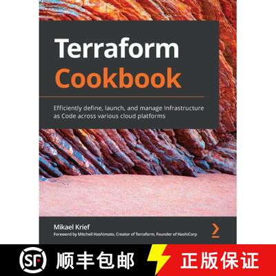 预订 Terraform Cookbook: Efficiently define, launch, and manage Infrastructure as Code across various... [9781800207554]