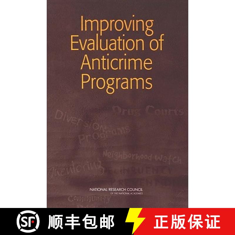 【3-4周达】Improving Evaluation of Anticrime Programs [9780309097062]