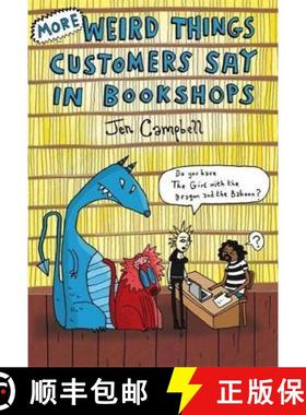 【3-4周达】More Weird Things Customers Say in Bookshops [9781472106339]